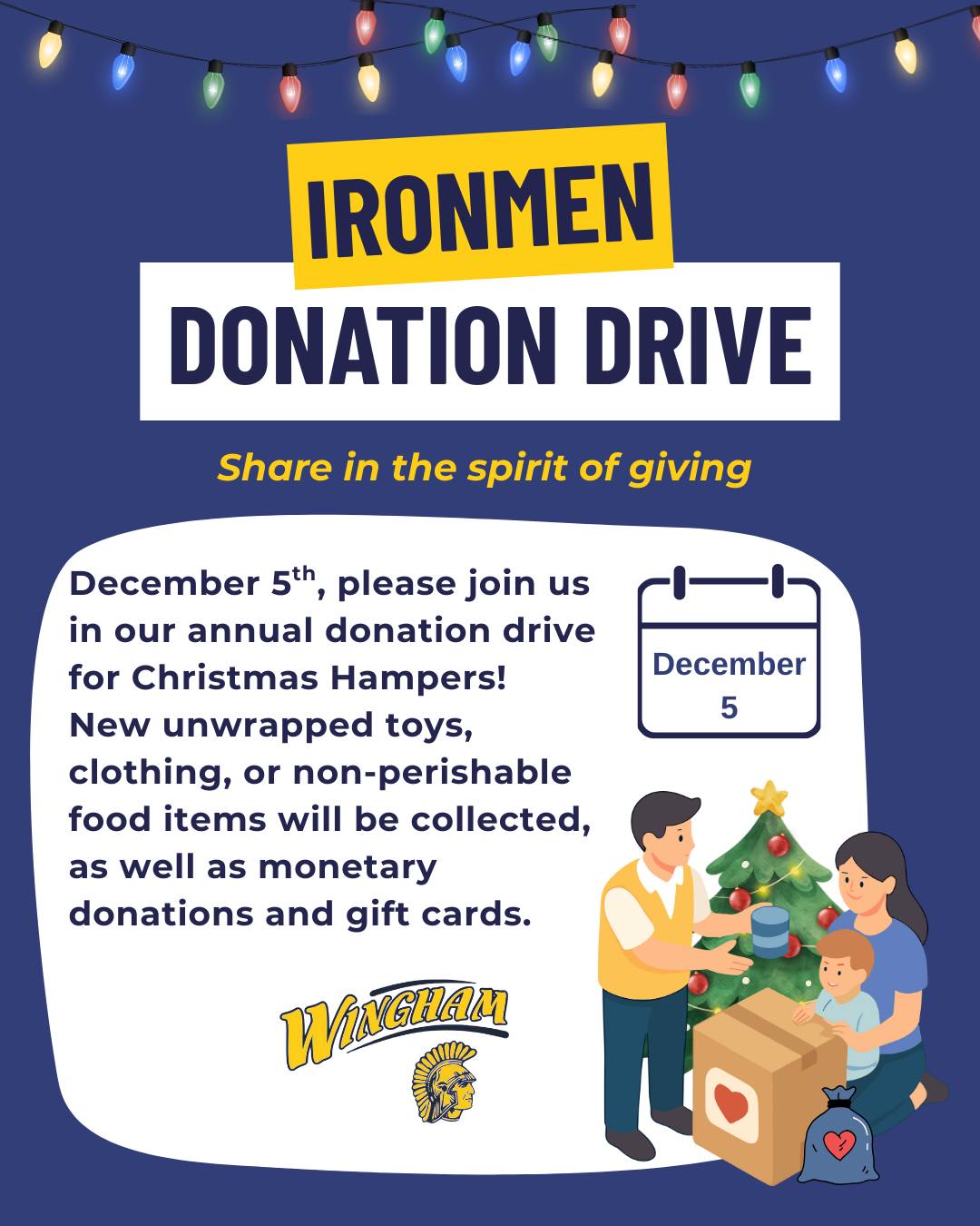 🎁🎄December 5th, please join us in our annual donation drive for Christmas Hampers! 
New unwrapped toys, clothing, or non-perishable food items will be collected, as well as monetary donations and gift cards.
Our Ironmen Volunteers will be set up to accept donations before the game! 💙💛

#Ironmen #Tinmen #Wingham #Community